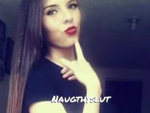 Naugthyslut