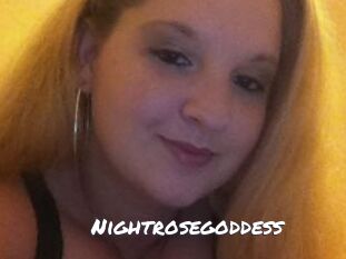 Nightrosegoddess