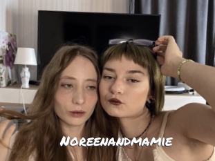 Noreenandmamie