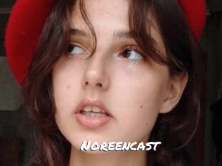 Noreencast