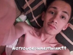 Notyouordinarytwink94