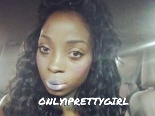 ONLY1PRETTYGIRL