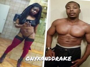 ONYX_AND_DRAKE