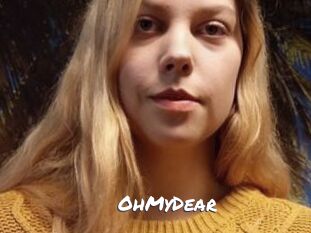 OhMyDear