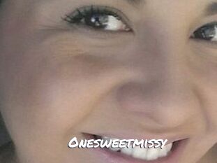 Onesweetmissy