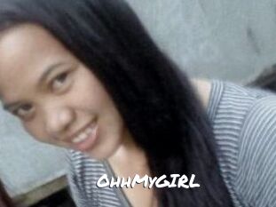 OhhMyGIRL