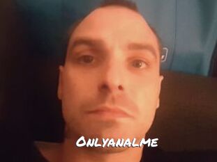Onlyanalme