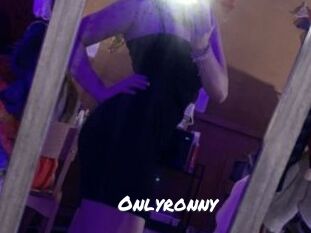 Onlyronny