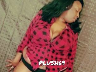 PLUSH69