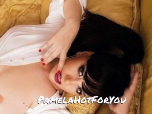 PamelaHotForYou