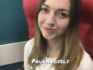 PaulaLovely