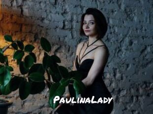 PaulinaLady