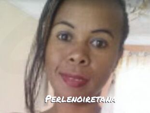 Perlenoiretana