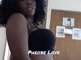 Pheobe_Love