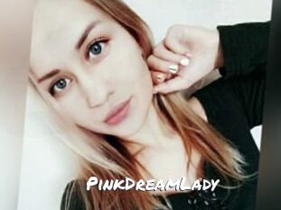 PinkDreamLady