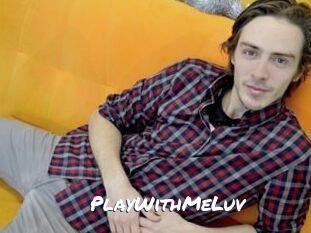 PlayWithMeLuv