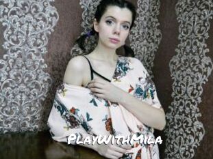 PlayWithMila