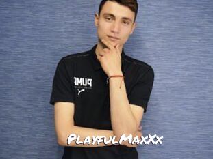 PlayfulMaxXx