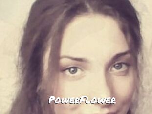 PowerFlower