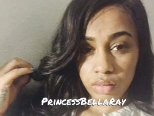 PrincessBellaRay