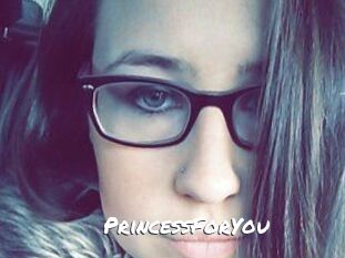 PrincessForYou