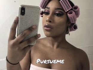 Pursueme