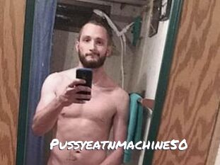 Pussyeatnmachine50