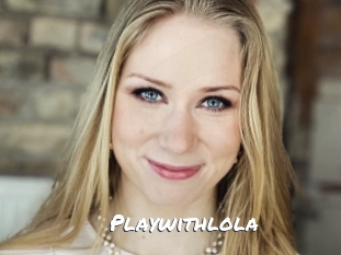 Playwithlola