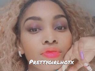 Prettygirlhotx