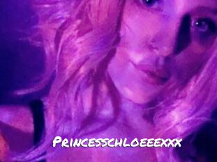 Princesschloeeexxx