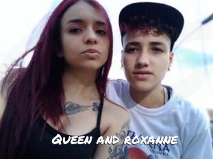 Queen_and_roxanne
