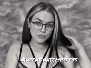 Queentinatemptress