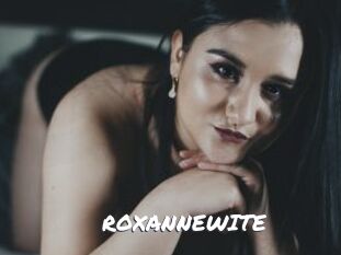ROXANNEWITE
