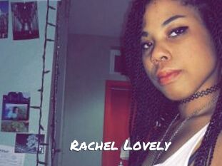 Rachel_Lovely