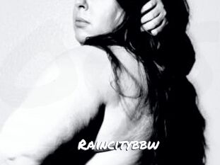 Raincitybbw
