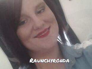 Raunchyronda
