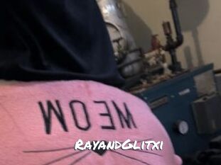 RayandGlitxi