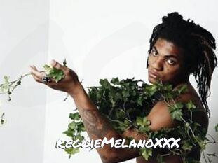 ReggieMelanoXXX