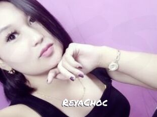 ReyaChoc
