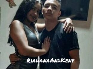 RiahanaAndKeny