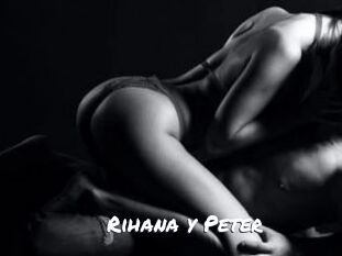 Rihana_y_Peter