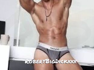 RobertBigDickxxx