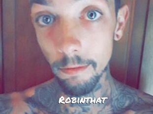 Robinthat