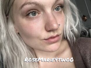 RoseMarie4two0
