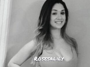 Rosesalily
