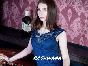 Roshwana
