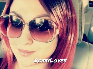 RossyLoves