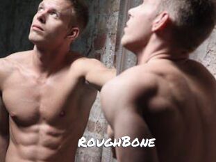 RoughBone