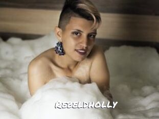 Rebeldholly