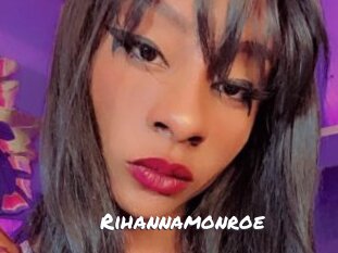 Rihannamonroe